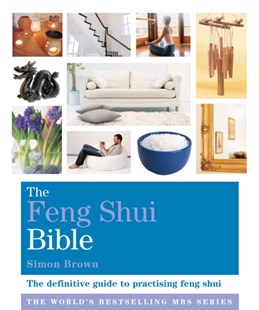 THE FENG SHUI BIBLE - BOOK