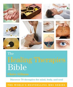 THE HEALING THERAPIES BIBLE - BOOK