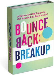 The Bounce Back Breakup Stack