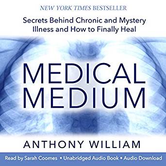 Medical Medium Book: Secrets Behind Chronic and Mystery Illness and How to Finally Heal